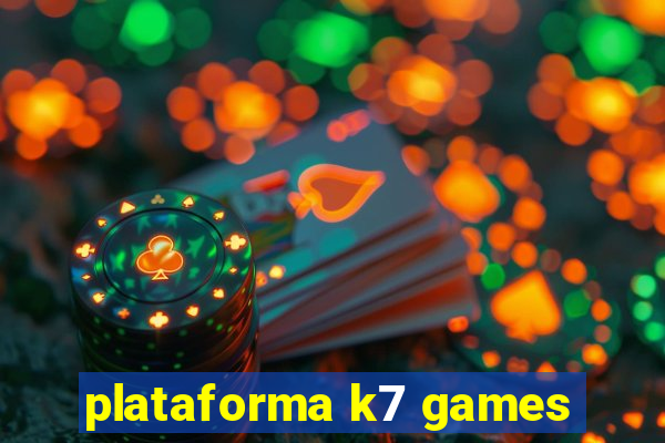 plataforma k7 games